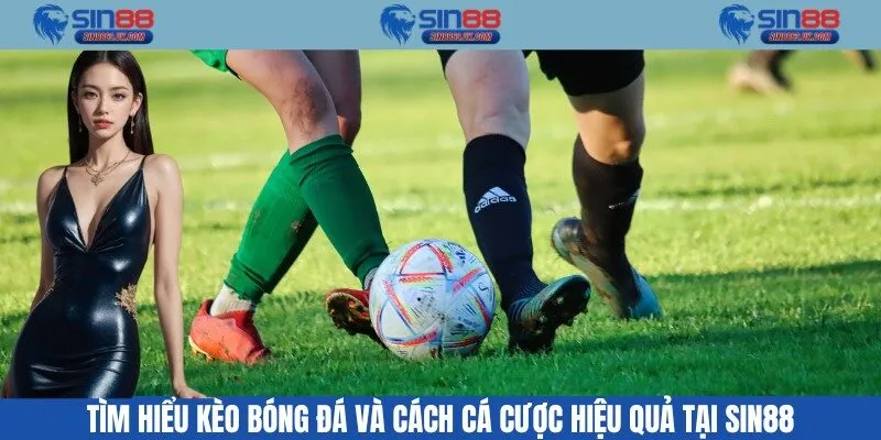 Kèo bóng đá