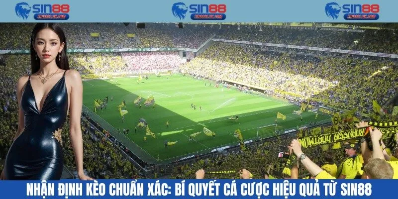 Nhận Định Kèo